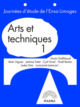 Arts et techniques vol. 1