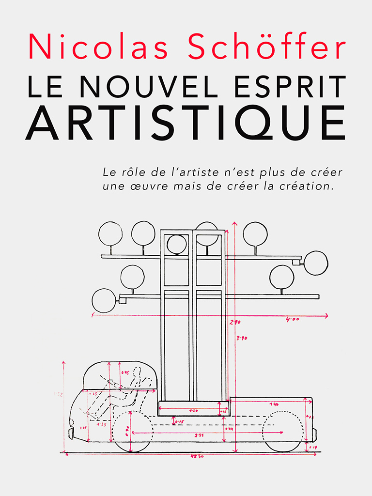Nicolas Schöffer, Le Nouvel esprit artistique