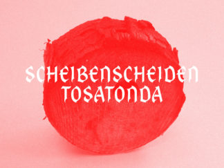 Scheibenscheiden Tosatonda