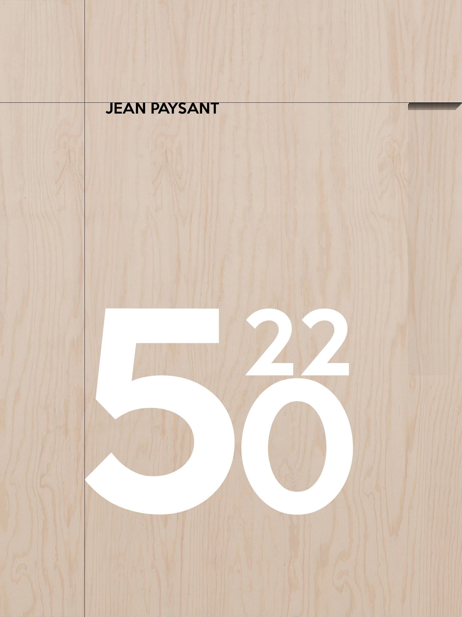 Jean Paysant, 5022, Manifeste pour un atelier d'architecte