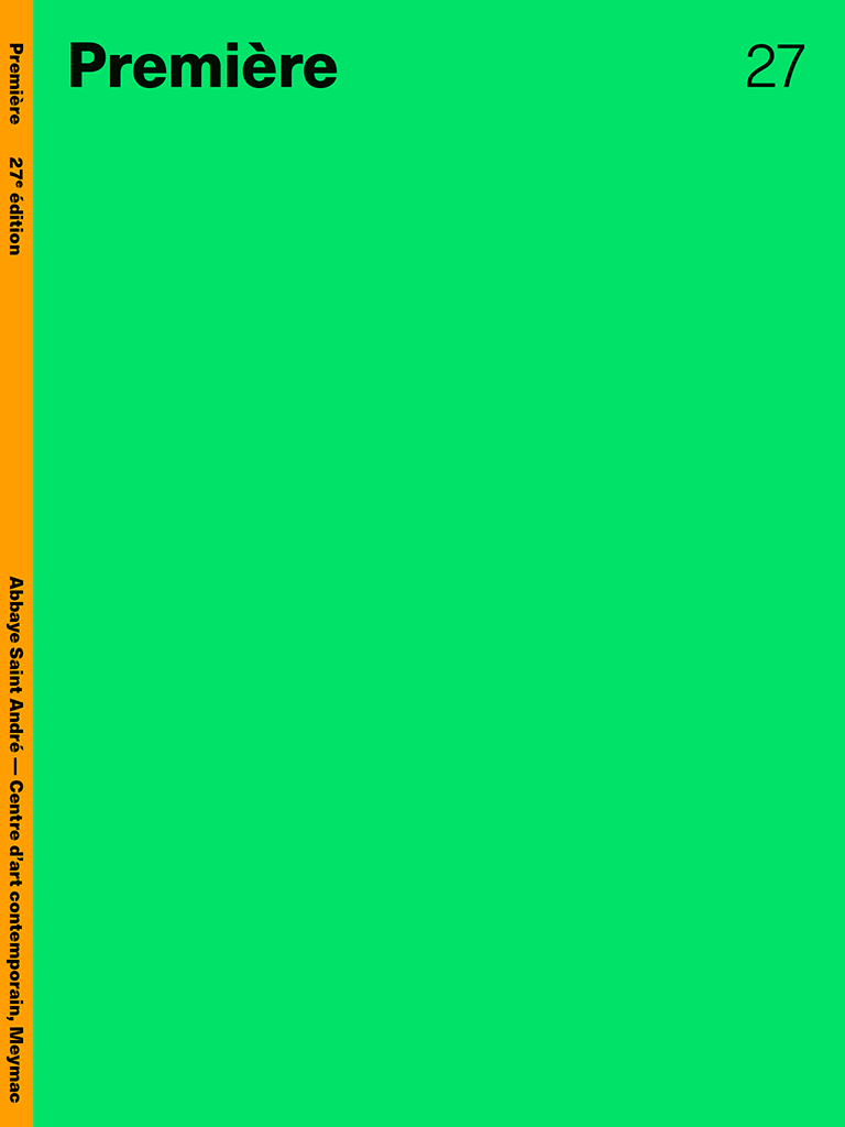 Couverture du catalogue de l'exposition Première, 27e édition, Abbaye de Meymac