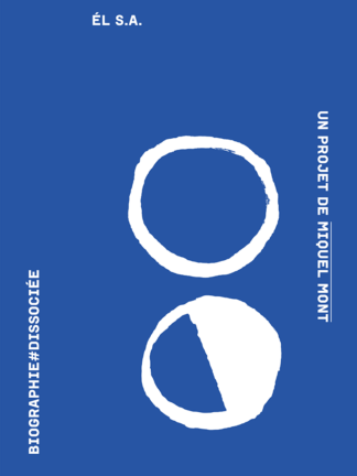 Couverture du livre de Miquel Mont, Biographie dissociée, EL SA,