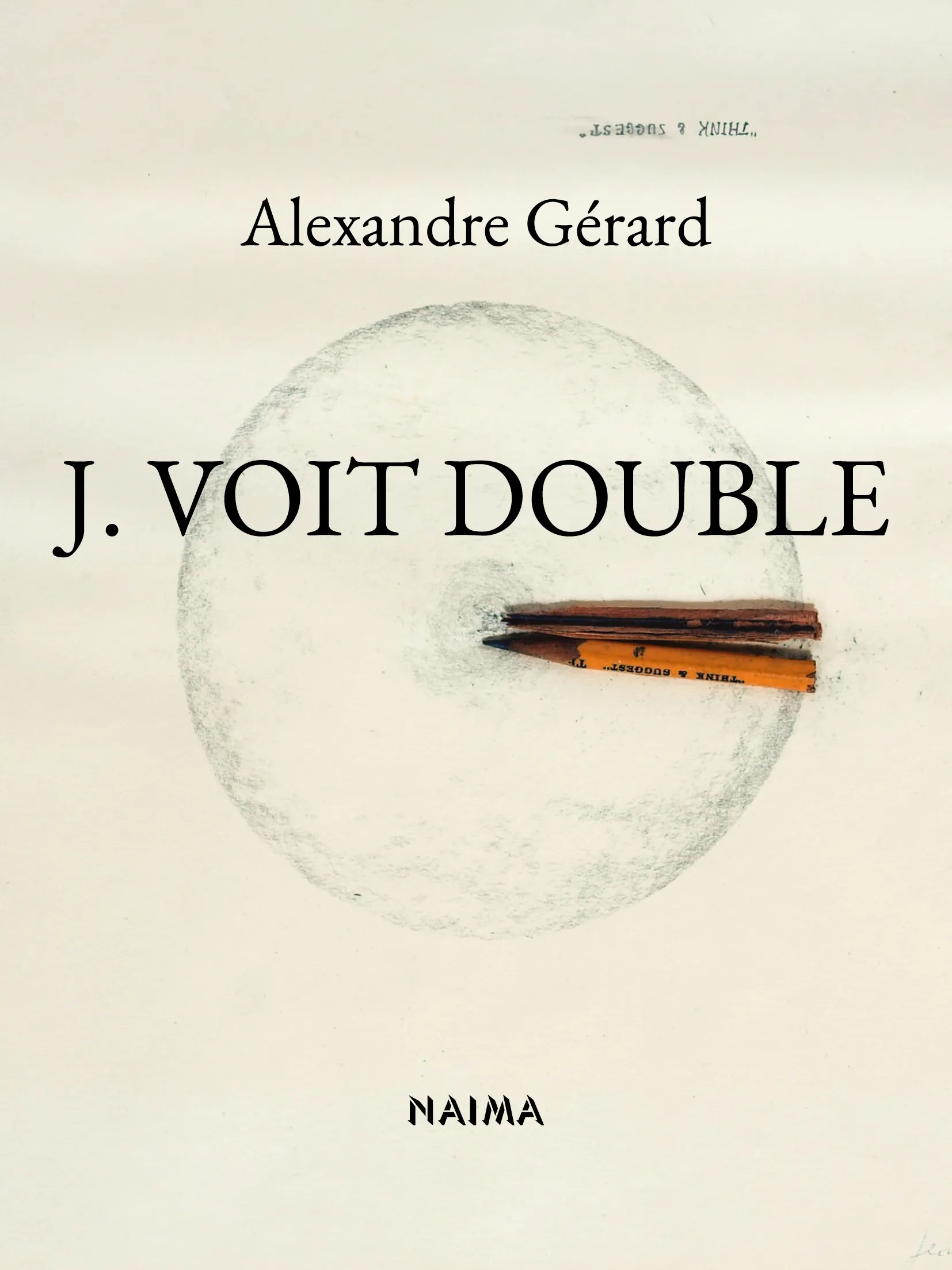 La couverture de l'ouvrage d'Alexandre Gérard consacré à l'artiste Jean Dupuy et figurant une œuvre de Jean Dupuy de 1974, Think & Suggest
