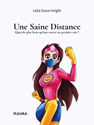 Une Saine Distance
